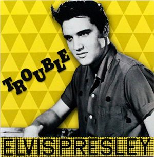 Elvis Presley - Trouble Vinilo