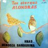 Hermanas Mendoza Sangurima - Las eternas alondra Vinilo