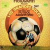 Fioravanti - Los Grandes goles De La Historia Del Futbol Argentino Vinilo