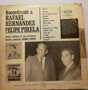 Felipe Pirela - Recordando A Rafael Hernandez Vinilo