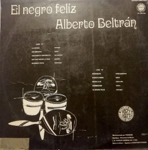 Alberto Beltran - El Negro Feliz Vinilo