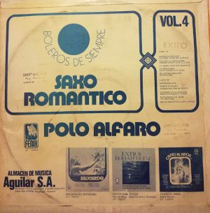 Polo Alfaro - Saxo Romantico Vol. 4 Vinilo
