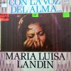 María Luisa Landín - Con La Voz Del Alma Vinilo