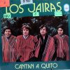 Los Jairas - Canta A Quito Vinilo