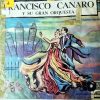 Francisco Canaro - Y Su Orquesta Típica Vinilo