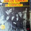 Carlos Gardel  - El Gardelazo Vinilo