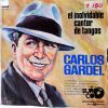 Carlos Gardel - El Inolvidable Cantor De Tangos Vinilo