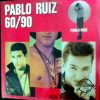 Pablo Ruiz - 60/90 Vinilo