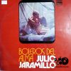 Julio Jaramillo - Boleros Del Alma Vinilo