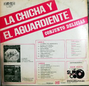 Conjunto Delicias - La Chicha Y El Aguardiente Vinilo