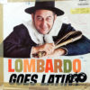 Guy Lombardo - Lombardo Goes Latin Vinilo