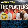 The Platters - Only You Vinilo