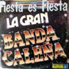 La Gran Banda Caleña - Fiesta Es Fiesta Vinilo