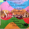 Leopold Stokowski - Beethoven Fifth Symphony Schubert “Unfinished” Vinilo
