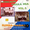 Conjunto Orquesta Rumba Habana - Cotacachi Tierra Mía Vol. 5 Vinilo