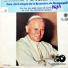 Coro Del Colegio De La Asunción De Guayaquil - A María y A Juan Pablo II Vinilo