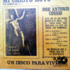Jose Antonio Cossio - Mi Cristo Roto Vinilo