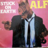Alf  - Stuck On The Earth Vinilo