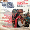 Leroy Holmes - The Good The Bad And The Ugly Vinilo
