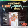 Lobo - The Caribbean Disco Show Vinilo