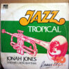 Jonah Jones And His Latin Rhythm - Jazz Tropical Vinilo