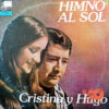 Cristina Y Hugo - Himno Al Sol Vinilo