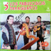 Tres Paraguayos - Los Fabulosos Tres Paraguayos Vinilo