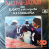 Alli Mi Jatari - El Gato Y El Conjunto Lira Otavaleña Vinilo