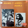 Isabel Y Angel Parra - Isabel Y Angel Parra Vinilo