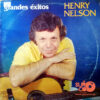 Henry Nelson - Grandes Éxitos Vinilo