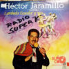 Héctor Jaramillo - Lambada Ecuador Y Mas Vinilo