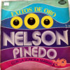 Nelson Pinedo - Éxitos De Oro Vinilo