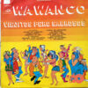 Los Wawancó - Viejitos Pero Sabrosos Vinilo