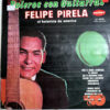 Felipe Pirela - Boleros Con Guitarras Vinilo
