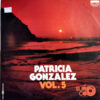 Patricia González - Patricia González Vol 5 Vinilo