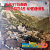 Hermanos Miño Naranjo - Cantemos Melodías Andinas Vinilo
