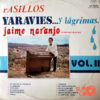 Jaime Naranjo - Pasillos, Yaravies Y Lágrimas Vol 2 Vinilo
