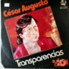 César Augusto - Transparencias Vinilo