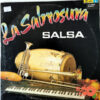 Orquesta La Sabrosura - La Sabrosura.. Salsa Vinilo