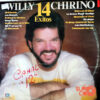 Willy Chirino - 14 Éxitos Vinilo