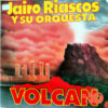 Jairo Riascos - Jairo Riascos Y Su Orquesta Vinilo