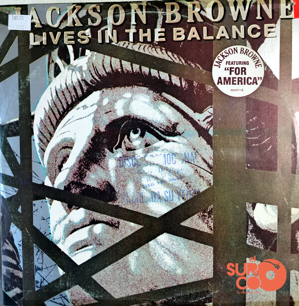 Jackson Browne - Lives In The Balance Vinilo