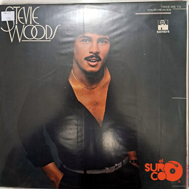Stevie Woods - Take Me To Your Heaven Vinilo