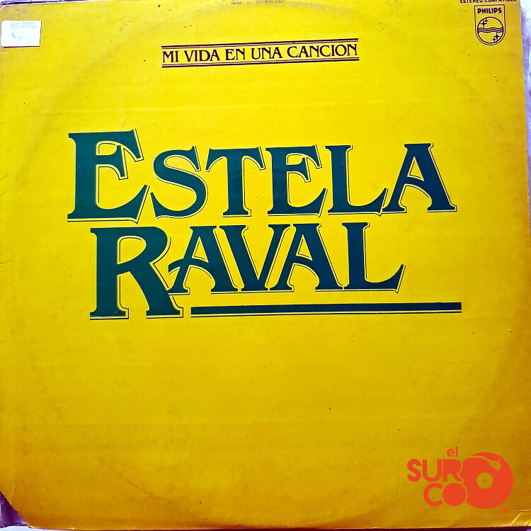 Estela Raval - Mi Vida En Una Canción Vinilo
