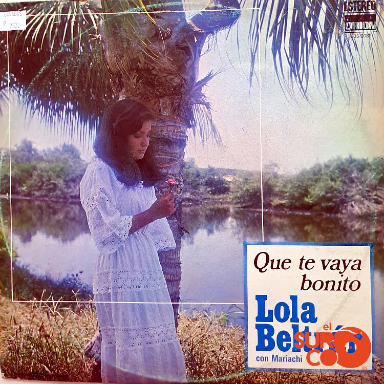 Lola Beltrán - Que Te Vaya Bonito Vinilo