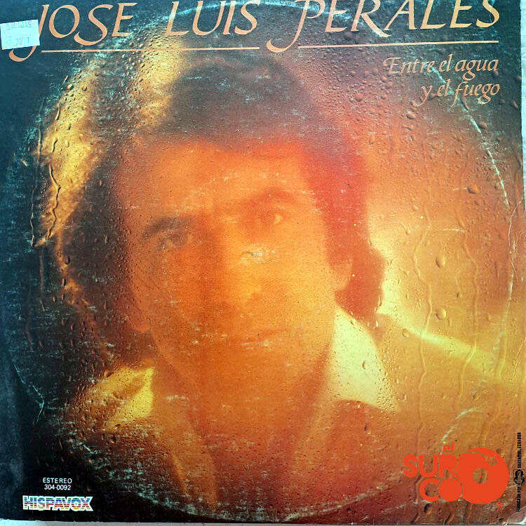 José Luis Perales - Entre El Agua Y El Fuego Vinilo