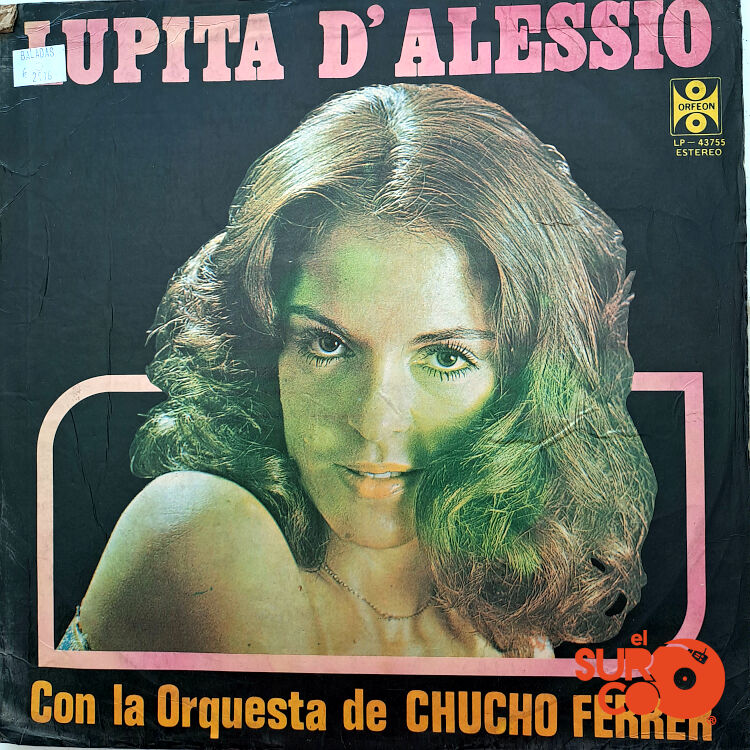 Lupita D' Alessio - Lupita D' Alessio Con La Orquesta De Chucho Ferrer Vinilo