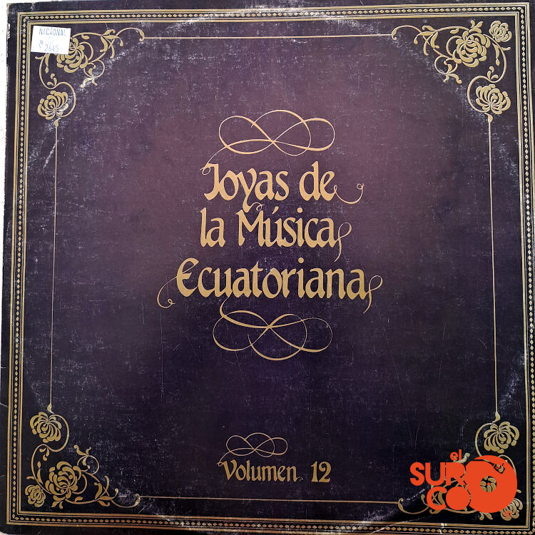 Varios - Joyas De La Música Ecuatoriana Vol. 12 Vinilo