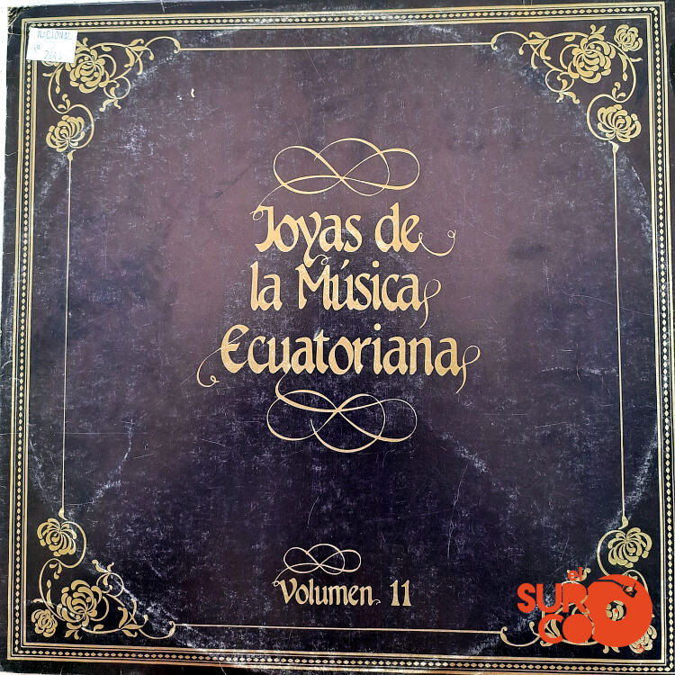 Varios - Joyas De La Música Ecuatoriana Vol. 11 Vinilo