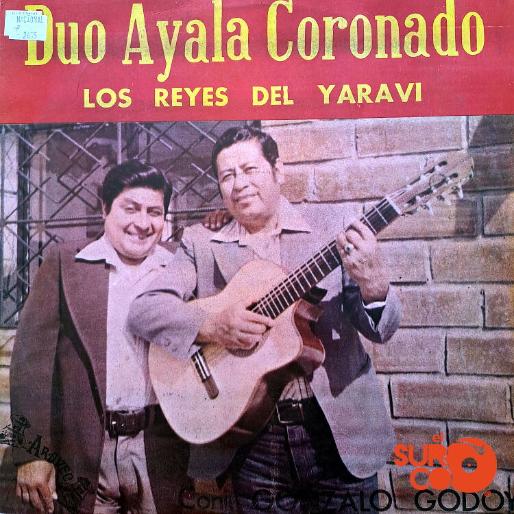 Dúo Ayala Coronado - Los Reyes Del Yaraví Vinilo